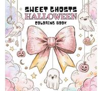 Sweet Ghosts Halloween Coloring Book: Cute Girly Halloween Activities for Girls