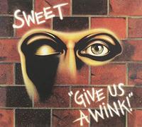SWEET - Give Us A Wink - CD - V1111z