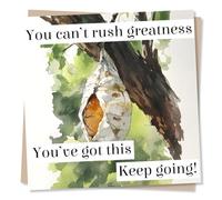 Sweet Good Luck Encouragement Card For Loved One - Caterpillar, Cocoon, Nature - Can't Rush Greatness - For Bestie, Friend, Relative, Sister, Brother, Son, Daughter