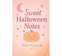 Sweet Halloween Notes: Spooky but Cute - A Feminine Journal for Cozy Autumn Days