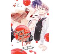 Sweet Heat Before Falling in Love: The CEO and His Fated Omega Vol. 4