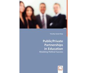 Sweet-Holp - Public/private Partnerships in Education - New paperback - X555z