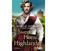 Sweet Home Highlander: Deutsche Ausgabe