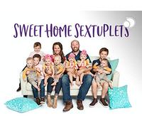 Sweet Home Sextuplets - Season 2