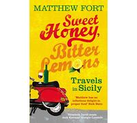 Sweet Honey, Bitter Lemons