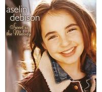 Aselin Debison - Sweet Is the Melody
