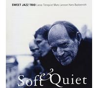 Sweet Jazz Trio - Soft & Quiet