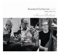 Sweet Jazz Trio - Sweet Ballads Standard Coll Vo