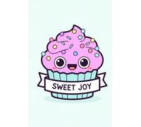 Sweet Joy Cupcake Notebook: Cute Cartoon Cupcake on Turquoise Background | Lined Notebook 100 Pages | Large Format 11.54 x 7.68 Inches | White Paper Journal for Notes and Writing