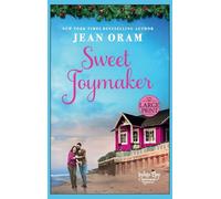 Sweet Joymaker: A Second Chance Seasoned Romance: 3 (Indigo Bay Christmas Romances)