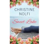 Sweet Lake : A Novel