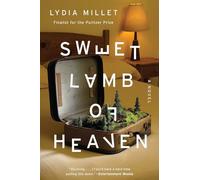Sweet Lamb of Heaven - A Novel