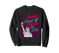 Sweet Land Of Liberty Est 1776 - Patriotic 4th July Sweatshirt