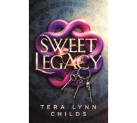 Sweet Legacy (Sweet Venom)