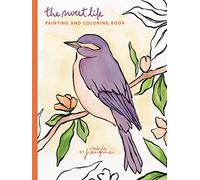 Sweet Life Painting and Coloring Book