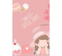 Sweet lil days: My journal