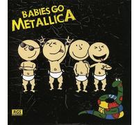 Sweet Little Band - Babies Go Metallica
