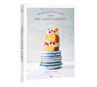 Sweet Little Cakes from Mrs. Zabar’s Bakeshop : Perfect Desserts for Sharing