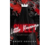 Sweet Little Revenge: 2 (The Devils Duet)