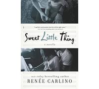 Sweet Little Thing: A Novella (Sweet Thing)