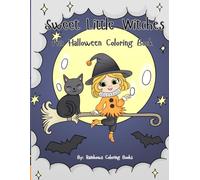 Sweet Little Witches: Fun Halloween Coloring Book