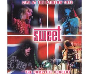 Sweet - Live At The Rainbow 1973