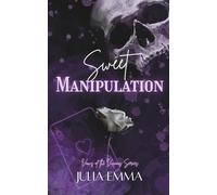 Sweet Manipulation (Vows of the Vicious)