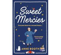Sweet Mercies: (The Sisters of Saint Philomena)