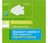 Sweet Mercy - Happy Days