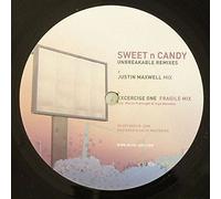 Sweet N Candy - Unbreakable [12" VINYL]