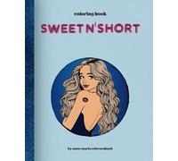 Sweet n' Short: Coloring Book
