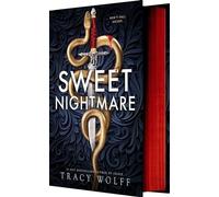 Sweet Nightmare (Deluxe Limited Edition) by Tracy Wolff