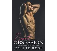 Sweet Obsession: A Dark New Adult Romance (Ruthless Games)