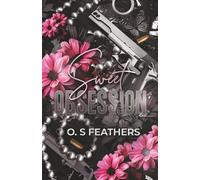Sweet Obsession: An Arranged Marriage Dark Mafia Romance (Savage Vow)