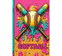 Sweet on Softball: Softball Notebook: Fun Lined Journal for Girls • Softball Gift • Cute Ice Cream Design • 120 Pages for Notes, School, Practice, Journaling & More