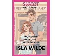 Sweet On The Coach: A Body-Positive Small-Town Romance