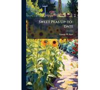 Sweet Peas Up-to-date