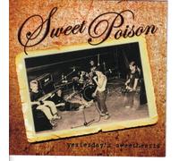 Sweet Poison - Yesterday's Sweethearts