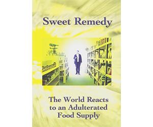 Sweet Remedy: The World Reacts to an Adulterated Food Supply