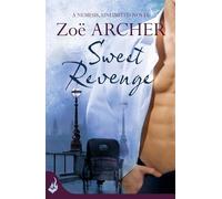Sweet Revenge: Nemesis, Unlimited Book 1 (A thrilling historical adventure romance)