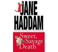 Sweet, Savage Death