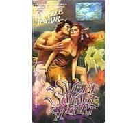 SWEET SAVAGE HEART