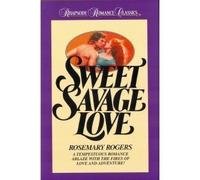 Sweet Savage Love
