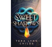 Sweet Shadows: 2 (Sweet Venom)