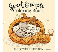 Sweet & Simple Coloring Book: Helloween Edition