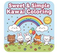 Sweet & Simple Kawaii Coloring: An Adorable World of Cute Animals, Magical Scenes, and Stress-Relieving Fun for All Ages