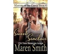 Sweet Sinclair (Masters of the Castle)