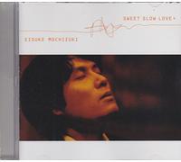 SWEET SLOW LOVE +
