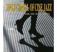 Sweet Smell Of Ciine Jazz