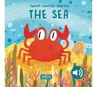 Sweet Sounds Stories. The Sea
